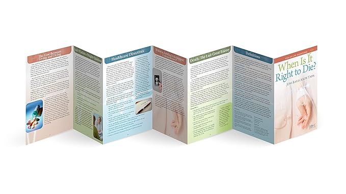 When Is It Right to Die?: End-of-Life Questions (Joni Eareckson Tada)