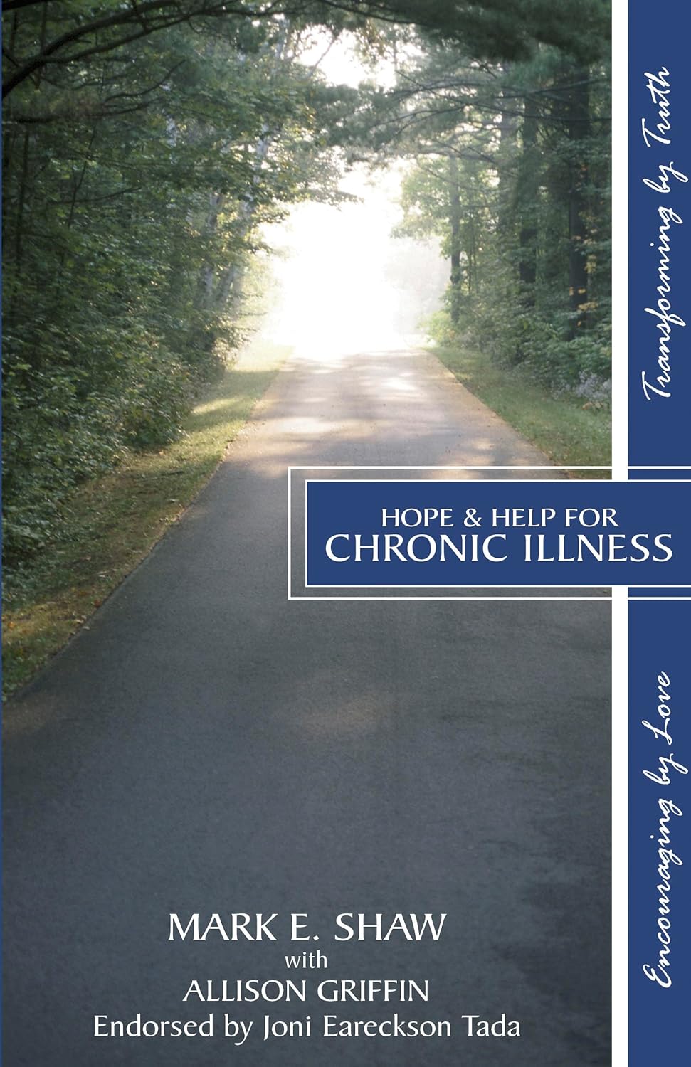 Hope & Help for Chronic Illness by Mark E. Shaw - Booklet