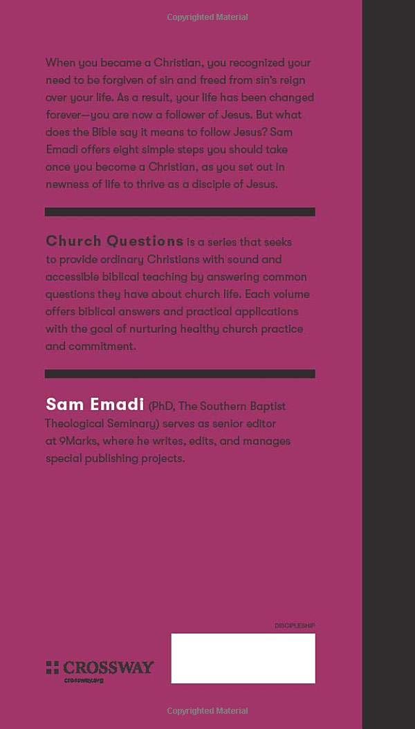 What Should I Do Now That I'm a Christian? (Church Questions) by Sam Emadi - Mini Book