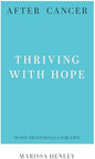 After Cancer (31-Day Devotional) by Marissa Henley