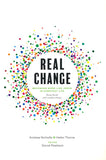 Real Change: Becoming More Like Jesus in Everyday Life by Andrew Nicholls