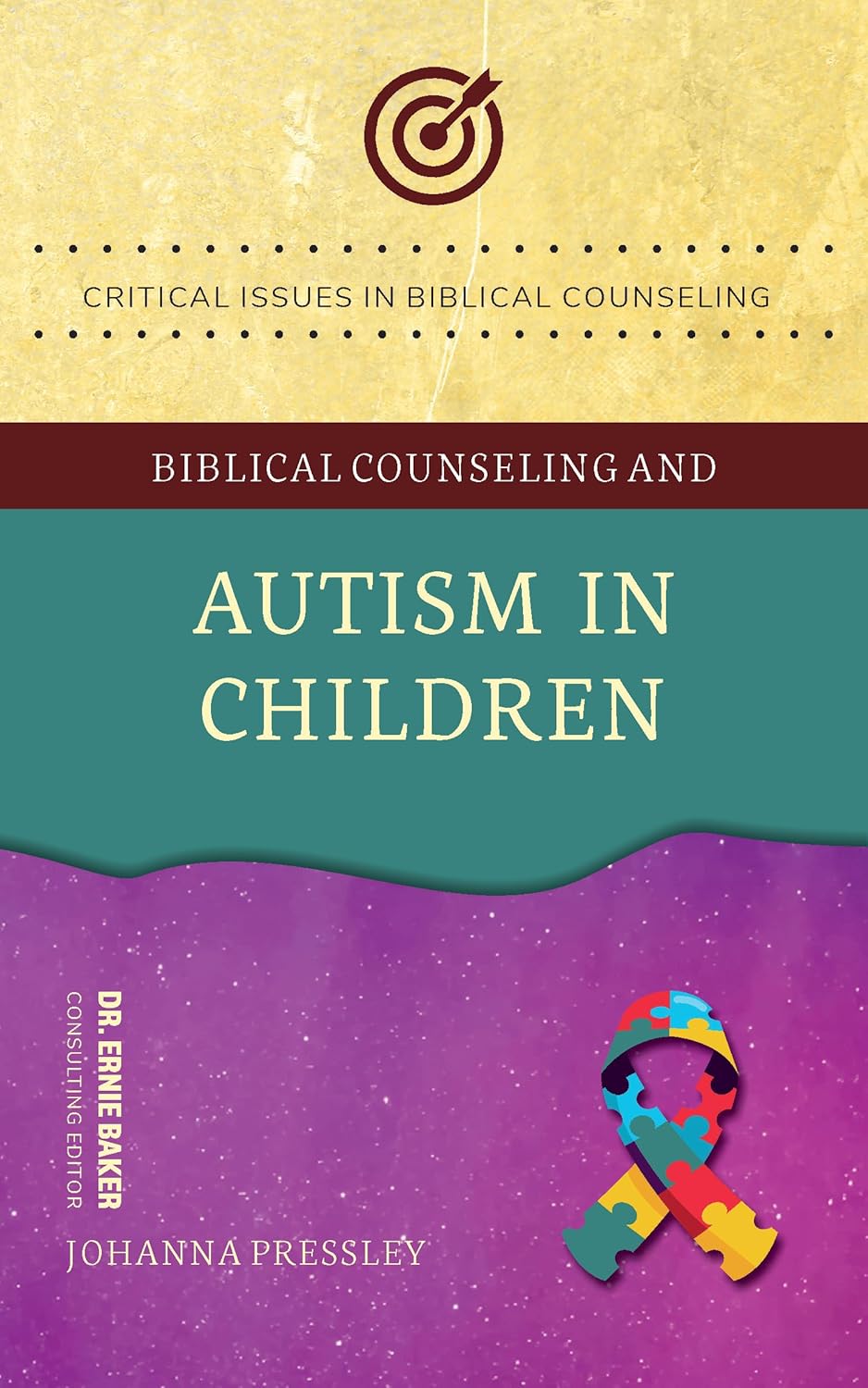 Biblical Counseling and Autism in Children by Johanna Pressley