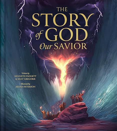 The Story of God Our Savior by Kenneth Padget