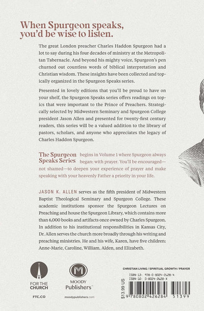 Spurgeon on the Priority of Prayer (Spurgeon Speaks) by Jason K Allen (Editor)