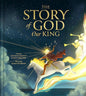 The Story of God Our King by Kenneth Padget