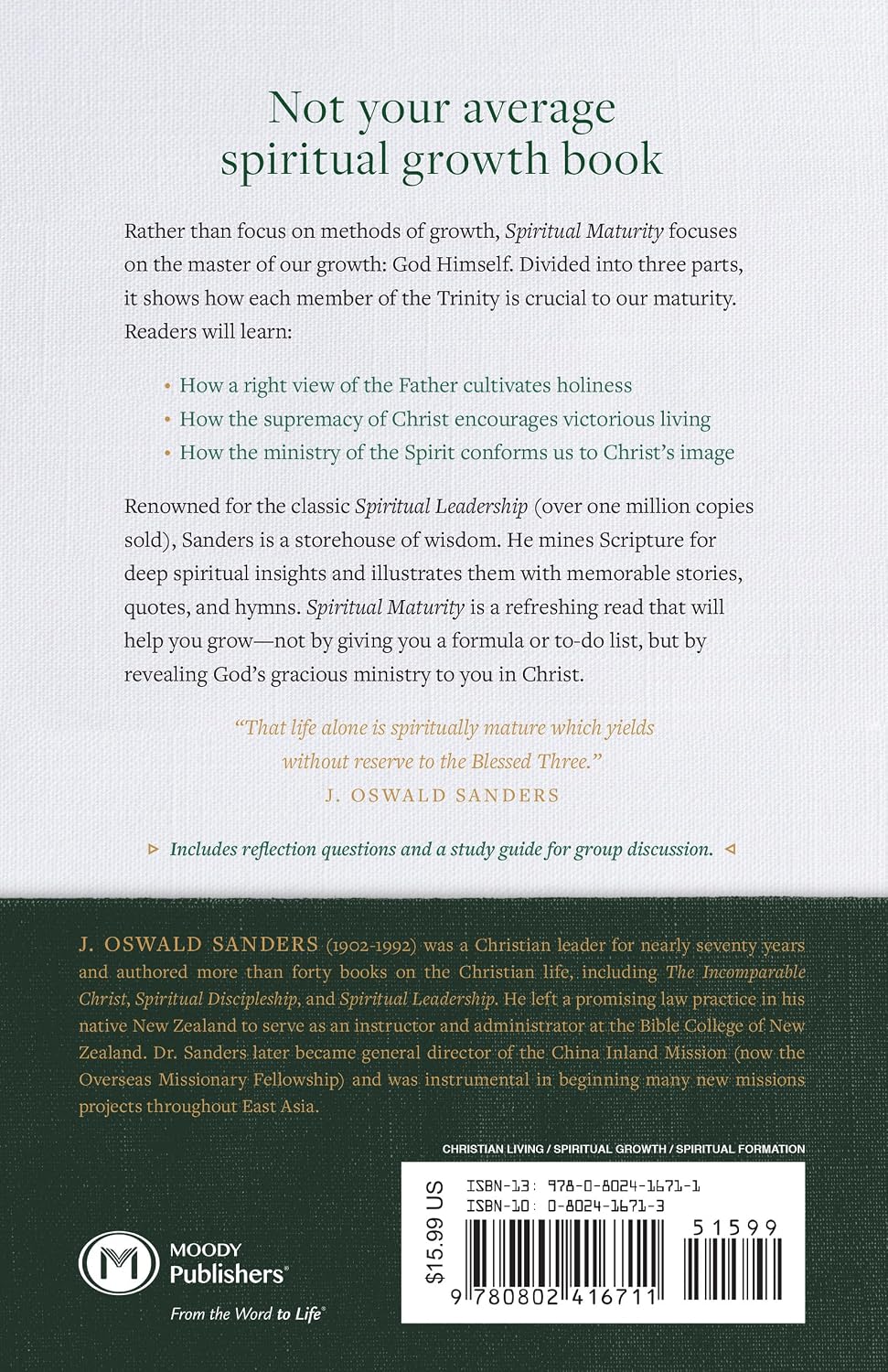 Spiritual Maturity: Principles of Spiritual Growth for Every Believer by J Oswald Sanders (Author)