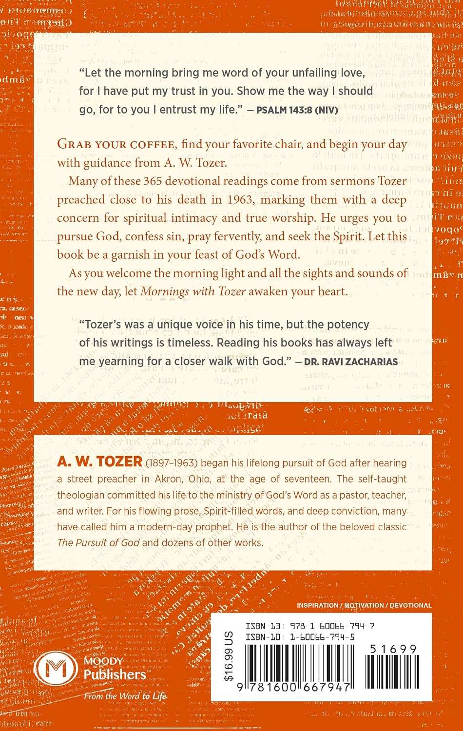 Mornings with Tozer: Daily Devotional Readings by A W Tozer (Author), Gerald B Smith (Compiler)