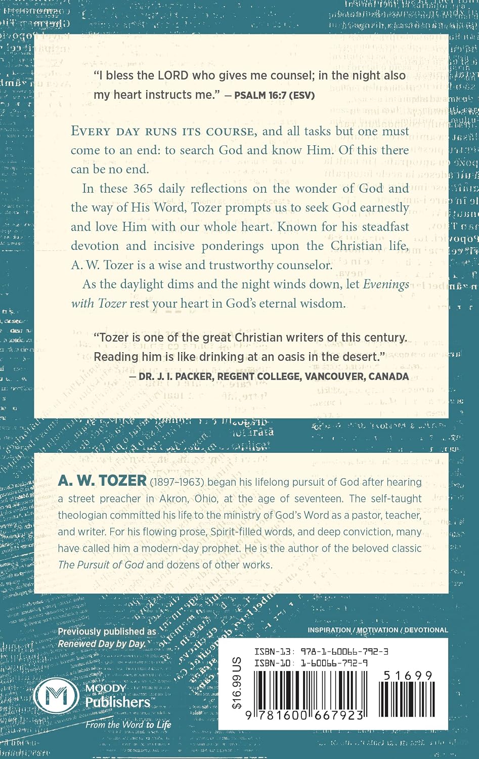 Evenings with Tozer: Daily Devotional Readings by A W Tozer (Author), Gerald B Smith (Compiler)