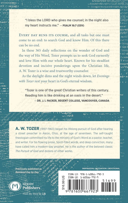 Evenings with Tozer: Daily Devotional Readings by A W Tozer (Author), Gerald B Smith (Compiler)