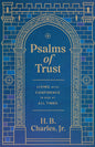 Psalms of Trust: Living with Confidence in God at All Times by H B Charles Jr (Author)