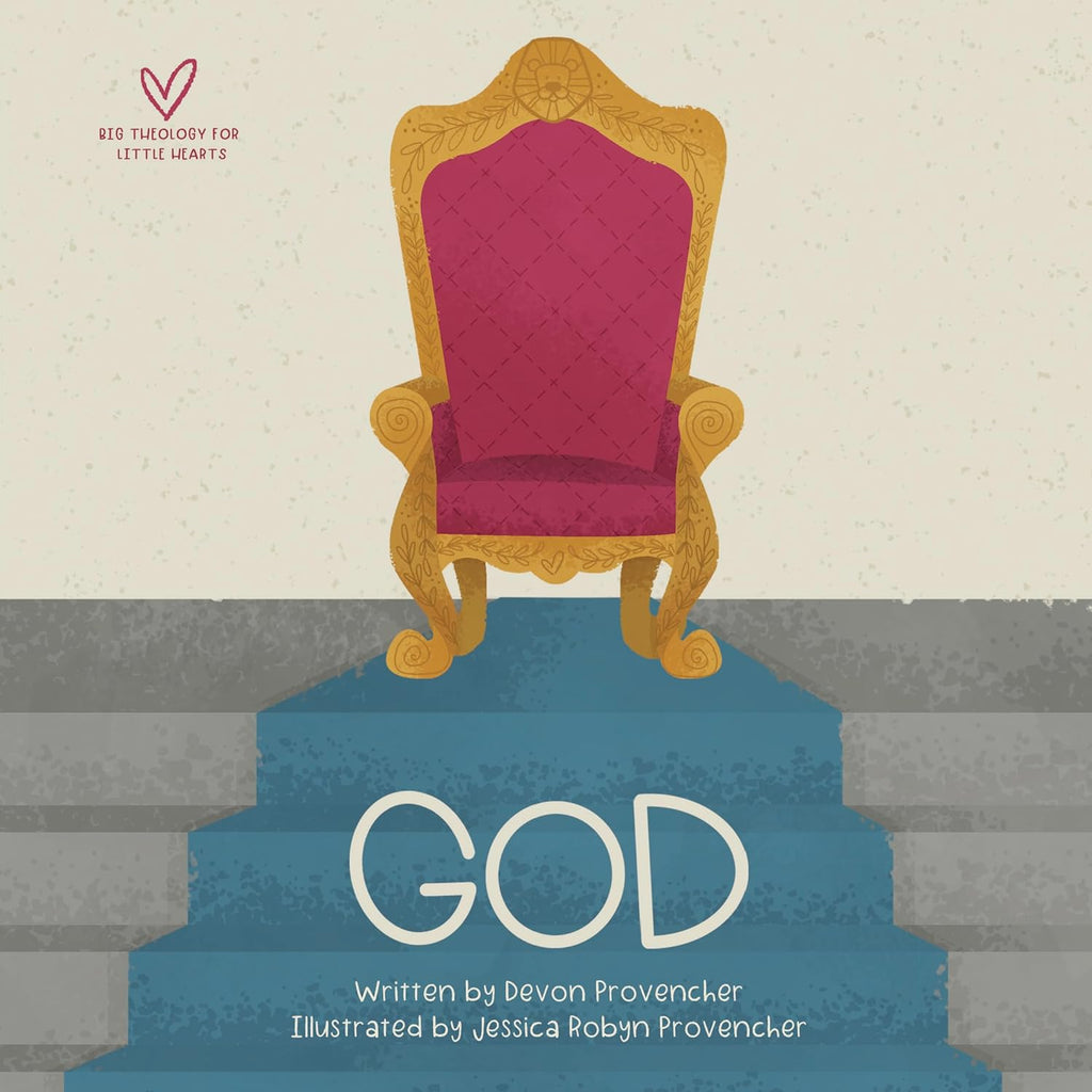 God Big Theology for Little Hearts by Devon Provencher Biblical