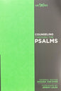 Counseling Through the Psalms by Shauna Van Dyke (General Editor)