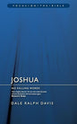 Joshua: No Falling Words by Dave Ralph Davis