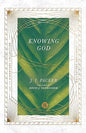 Knowing God by J.I. Packer - The IVP Signature Collection