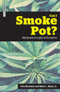Can I Smoke Pot?: Marijuana in Light of Scripture by Mark Ward and Tom Breeden