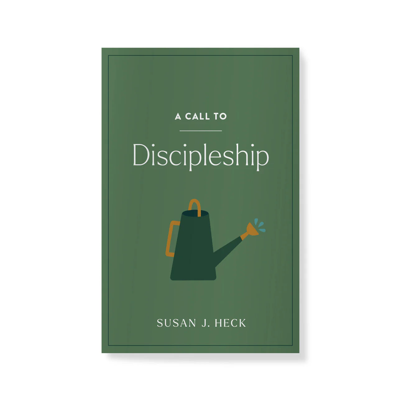A Call to Discipleship by Susan J. Heck
