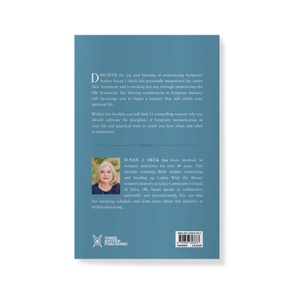 A Call to Scripture Memory by Susan J. Heck