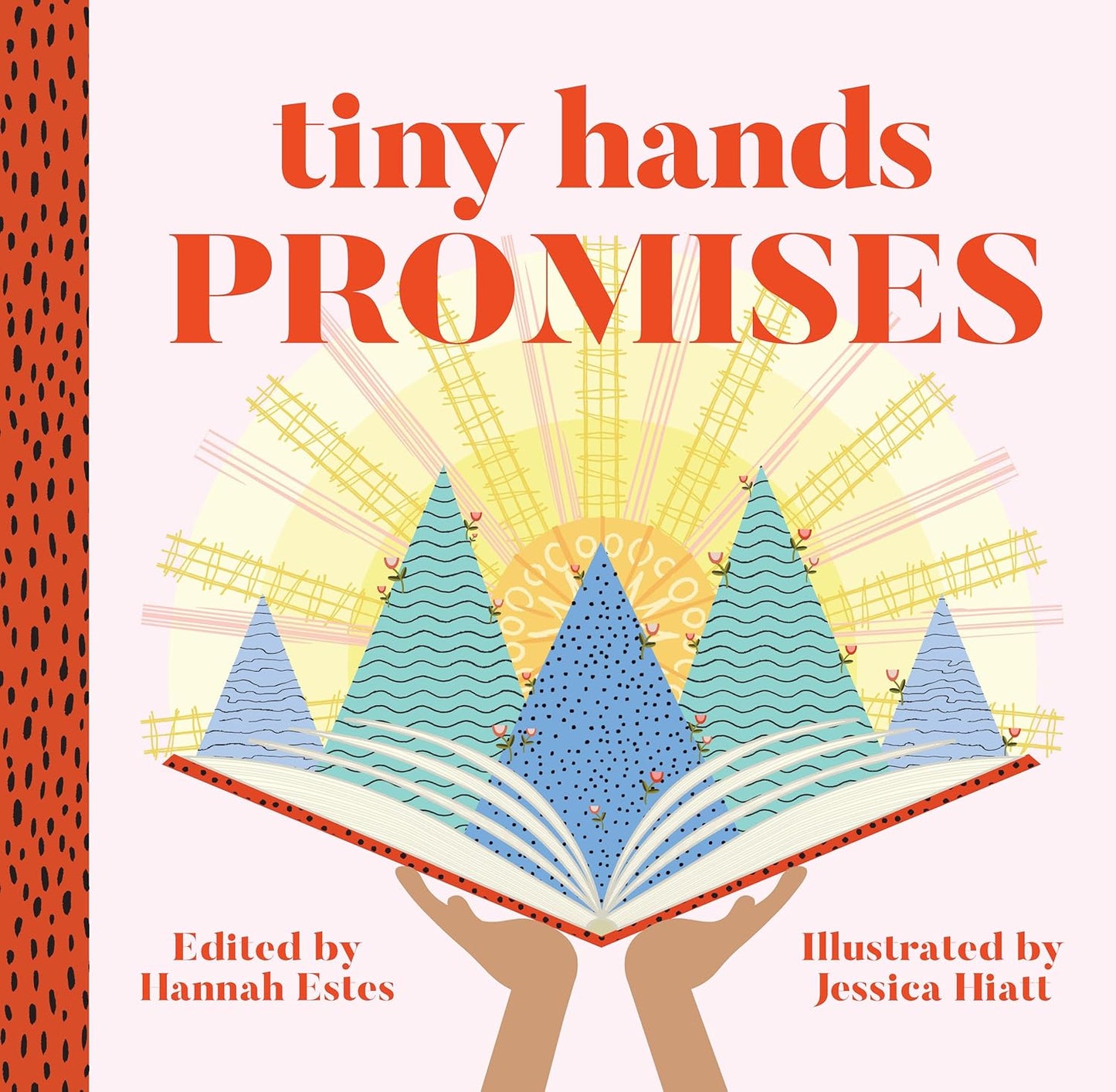 Tiny Hands - Promises by Hannah Estes