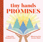 Tiny Hands - Promises by Hannah Estes