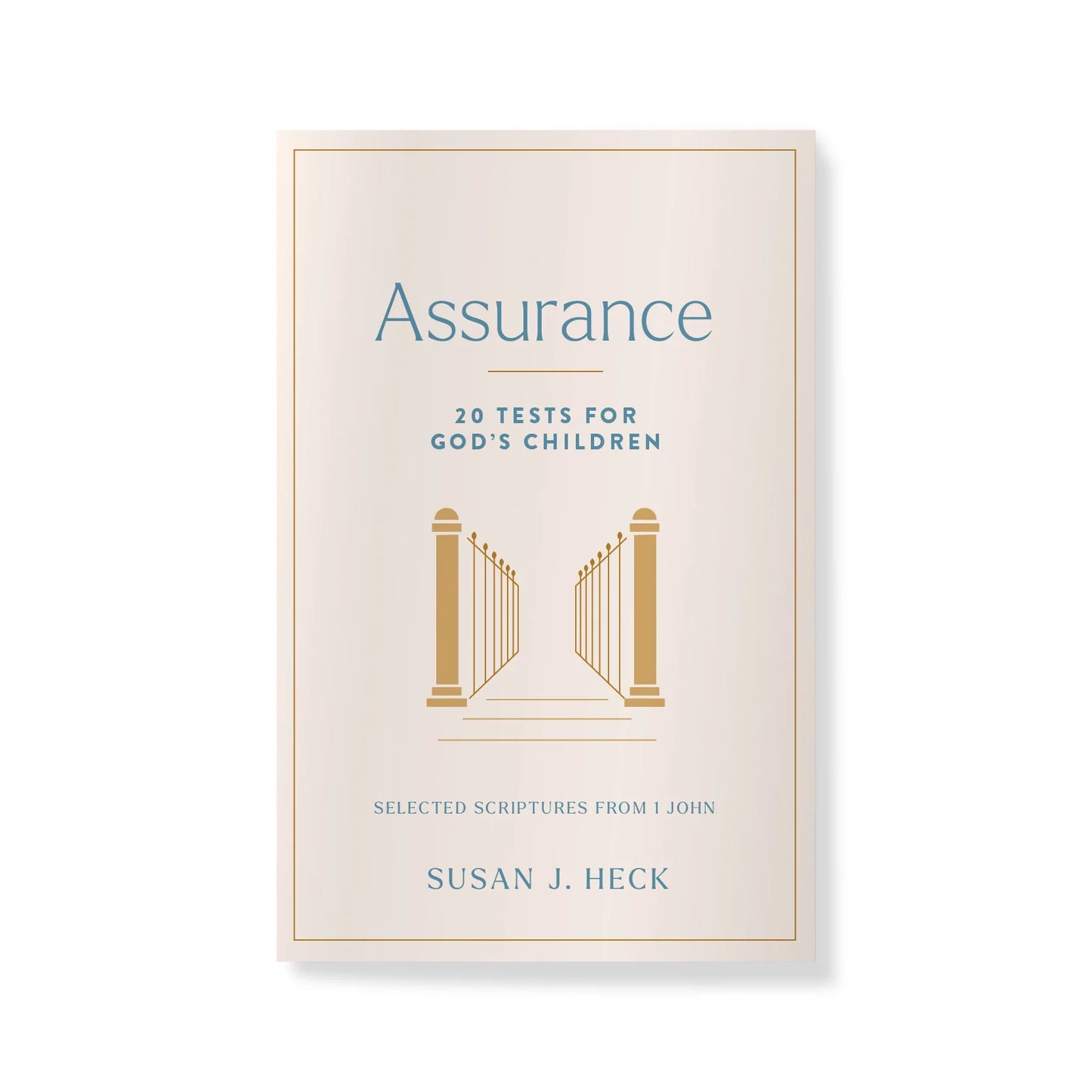 Assurance:: 20 Tests for God's Children by Susan Heck - Booklet