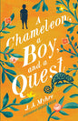 A Chameleon, A Boy, and A Quest (The Rwendigo Tales Book 1) by J. A. Myhre