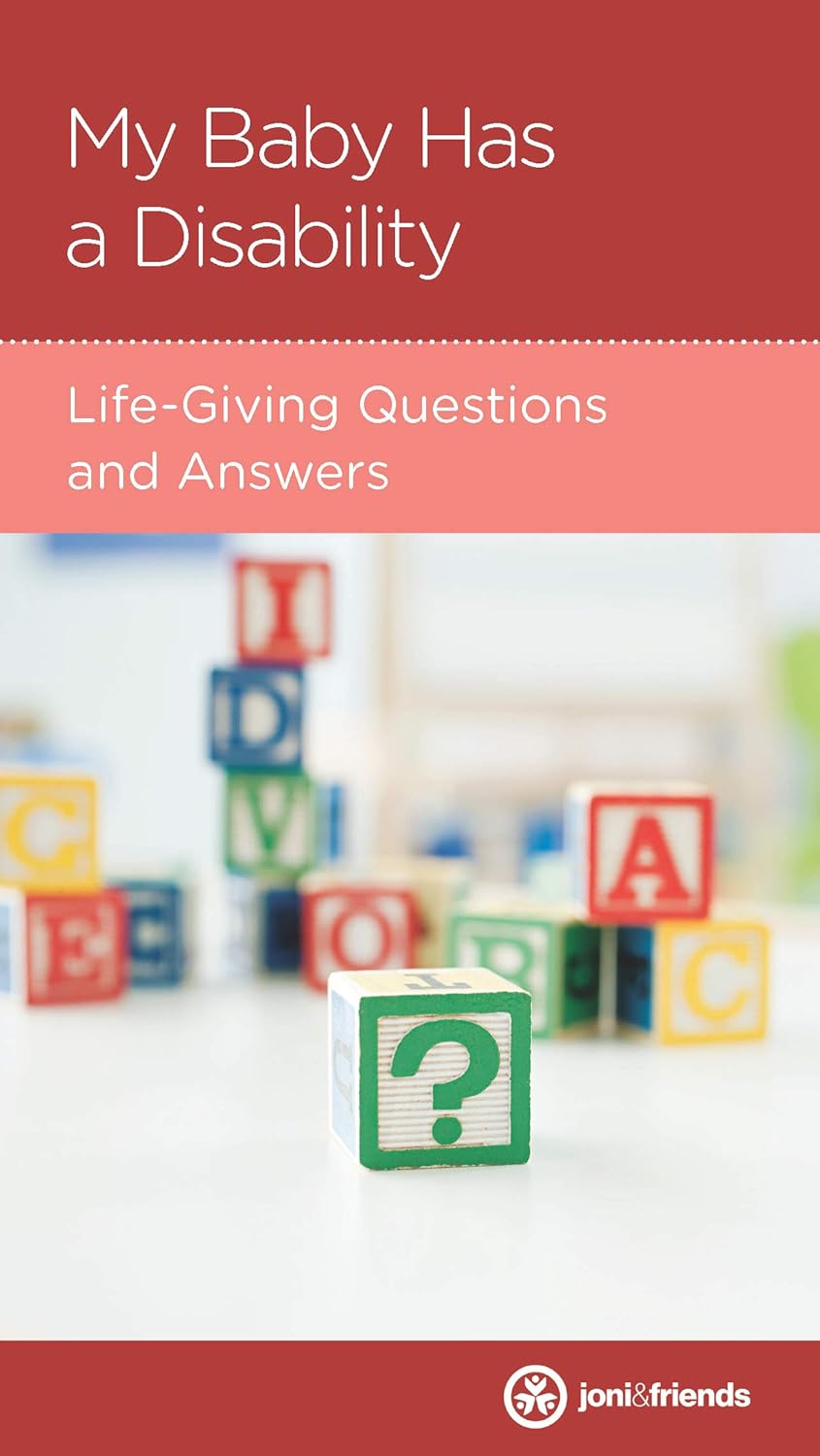 My Baby Has a Disability: Life-Giving Questions and Answers by Shauna Amick - Mini Book