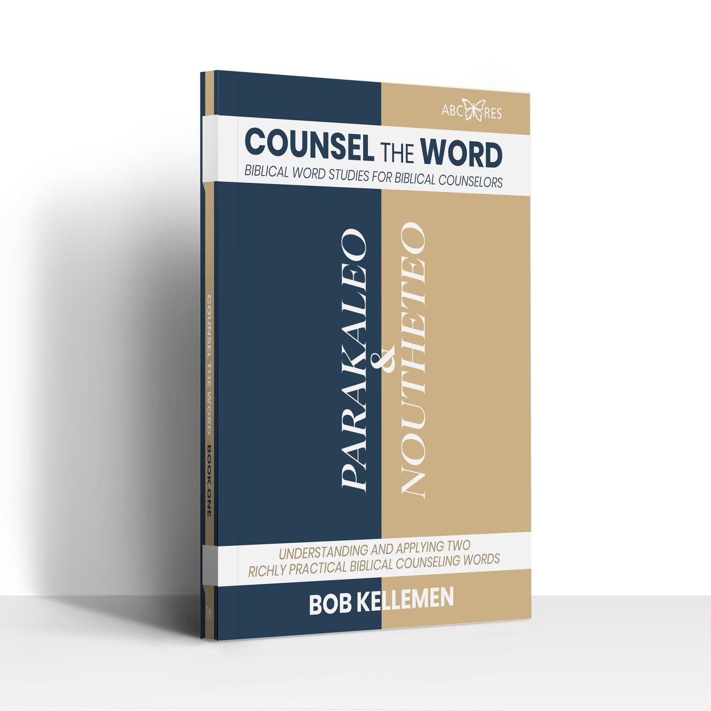 Counsel the Word: Parakaleo and Noutheteo by Bob Kellemen