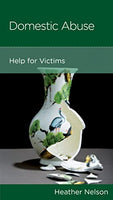 Domestic Abuse: Help for Victims by Heather Nelson