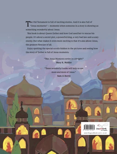 Jesus Moments: Esther Finding Jesus in the Story of Esther by Alison Mitchell