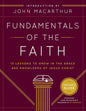 Fundamentals of the Faith (Teacher's Guide): 13 Lessons to Grow in the Grace and Knowledge of Jesus Christ by John MacArthur Jr