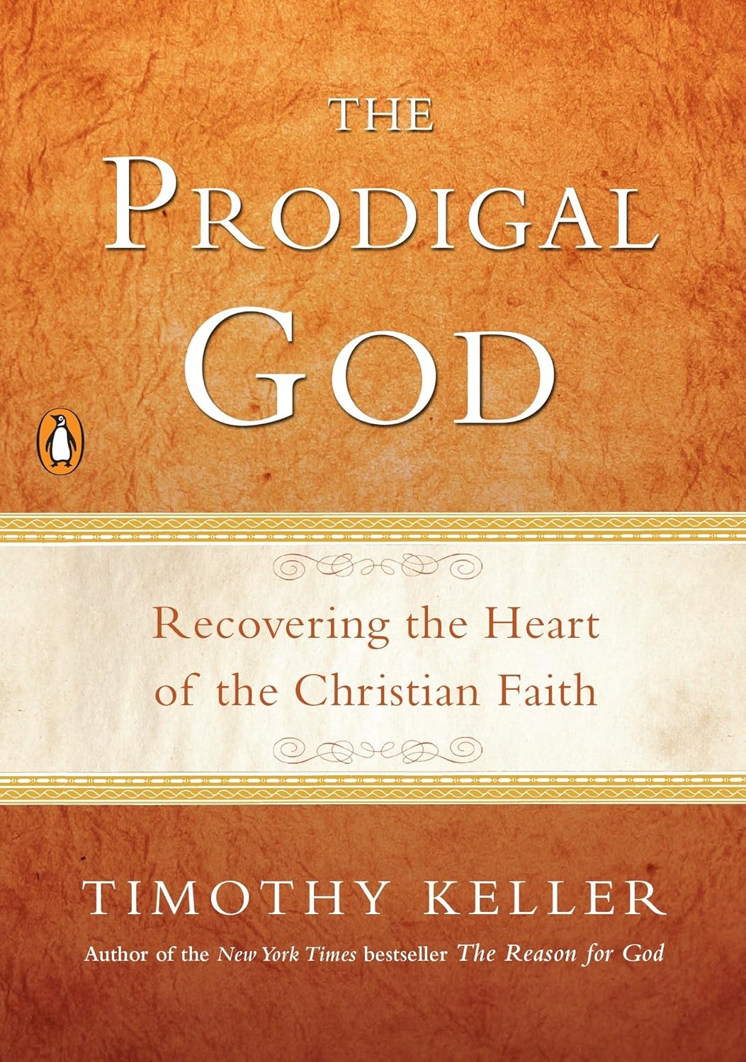 The Prodigal God by Tim Keller