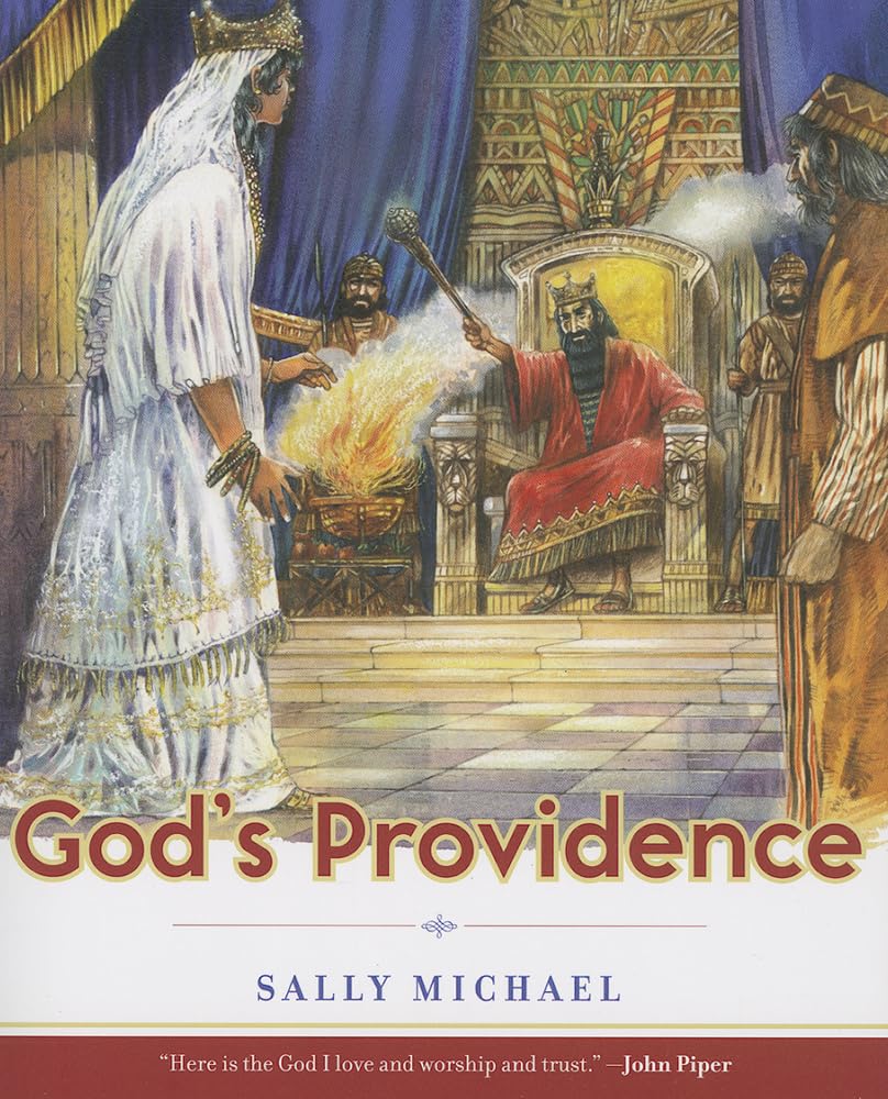Providence Scripture God's Providence (Making Him Known) by Sally Michael & Gary Steward ...