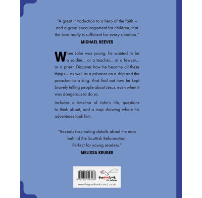 John Knox: The Boy Who Changed a Country by Sinclair Ferguson