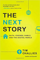 The Next Story: Life and Faith after the Digital Explosion