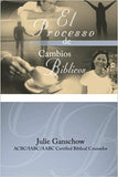 El Proceso de Cambios Biblicos (Spanish Edition) - The Process of Biblical Change