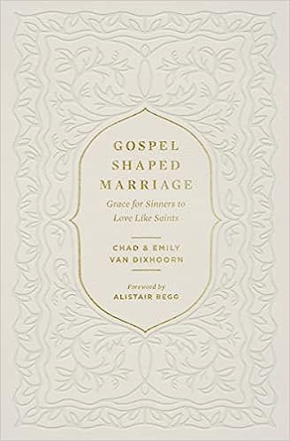 Gospel Shaped Marriage