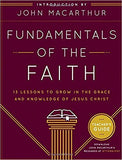 Fundamentals of the Faith (Teacher's Guide): 13 Lessons to Grow in the Grace and Knowledge of Jesus Christ