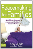 Peacemaking for Families by Ken Sande