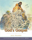God's Gospel (Making Him Known) by Sally Michael