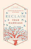Reclaim Your Marriage: Grace for Wives Who Have Been Hurt by Pornography by Jenny Solomon