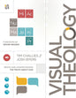 Visual Theology by Tim Challies & Josh Byers