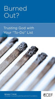 Burned Out?: Trusting God with Your 