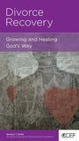 Divorce Recovery: Growing and Healing God's Way by Winston T Smith