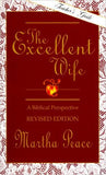 The Excellent Wife - Teacher's Guide by Martha Peace