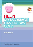 Help! My Marriage Has Grown Cold