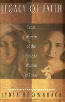 Legacy of Faith: From Women of the Bible to Women of Today