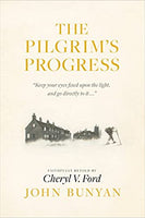 The Pilgrim's Progress, Updated Edition by Cheryl Ford