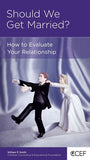 Should We Get Married?: How to Evaluate Your Relationship by William P Smith