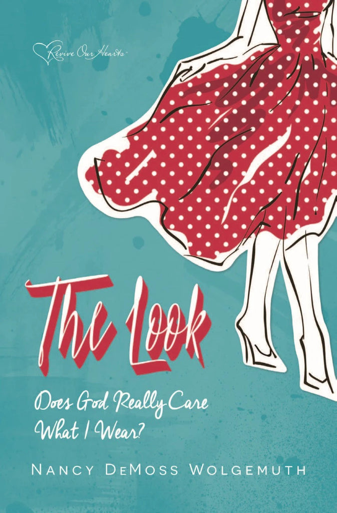 The Look: Does God Really Care What I Wear