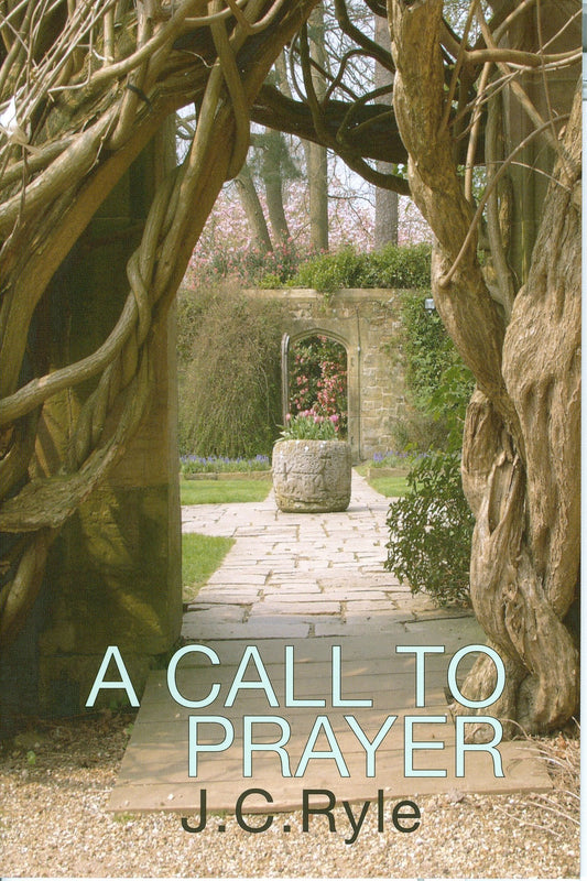A Call to Prayer by John Charles Ryle - Mini Book